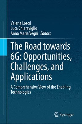 The Road towards 6G: Opportunities, Challenges, and Applications 1