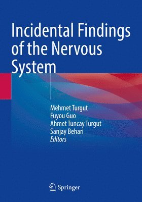 bokomslag Incidental Findings of the Nervous System