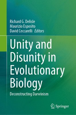 bokomslag Unity and Disunity in Evolutionary Biology