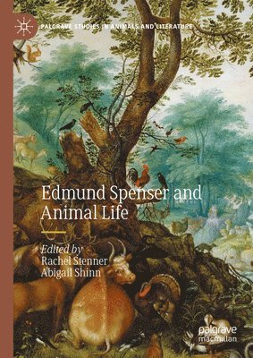 bokomslag Edmund Spenser and Animal Life