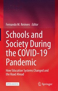 bokomslag Schools and Society During the COVID-19 Pandemic