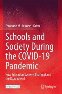 bokomslag Schools and Society During the COVID-19 Pandemic