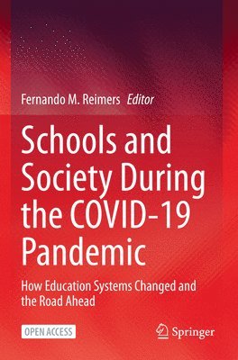 Schools and Society During the COVID-19 Pandemic 1