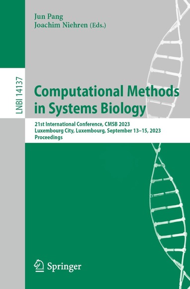 Jun Pang, Joachim Niehren - Computational Methods in Systems Biology, Häftad