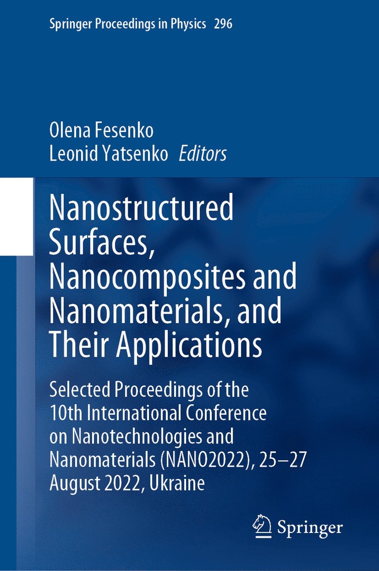 Nanostructured Surfaces, Nanocomposites and Nanomaterials, and Their Applications