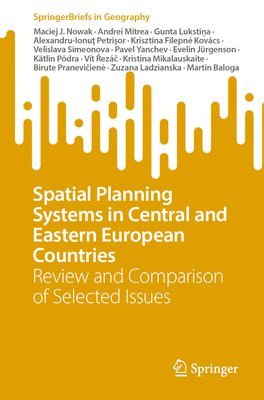 bokomslag Spatial Planning Systems in Central and Eastern European Countries