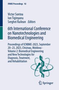 bokomslag 6th International Conference on Nanotechnologies and Biomedical Engineering