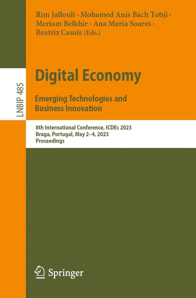 Rim Jallouli, Mohamed Anis Bach Tobji, Meriam Belkhir, Ana Maria Soares, Beatriz Casais - Digital Economy. Emerging Technologies and Business Innovation, Häftad