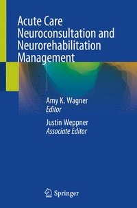 bokomslag Acute Care Neuroconsultation and Neurorehabilitation Management
