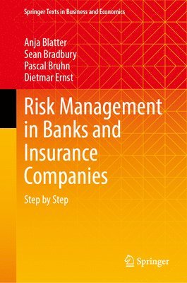 Risk Management in Banks and Insurance Companies 1
