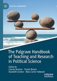 bokomslag The Palgrave Handbook of Teaching and Research in Political Science