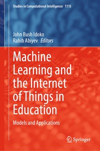 bokomslag Machine Learning and the Internet of Things in Education