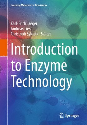 Karl-Erich Jaeger, Andreas Liese, Christoph Syldatk - Introduction to Enzyme Technology, Häftad