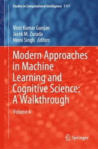 bokomslag Modern Approaches in Machine Learning and Cognitive Science: A Walkthrough