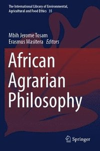 bokomslag African Agrarian Philosophy