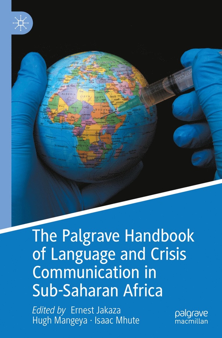 Ernest Jakaza, Hugh Mangeya, Isaac Mhute - Palgrave Handbook of Language and Crisis Communication in Sub-Saharan Africa, Häftad