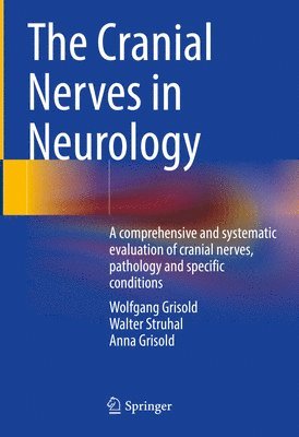 bokomslag The Cranial Nerves in Neurology