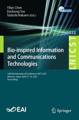 Bio-inspired Information and Communications Technologies 1