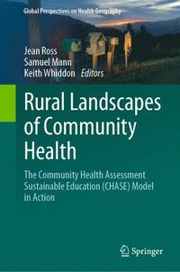 bokomslag Rural Landscapes of Community Health