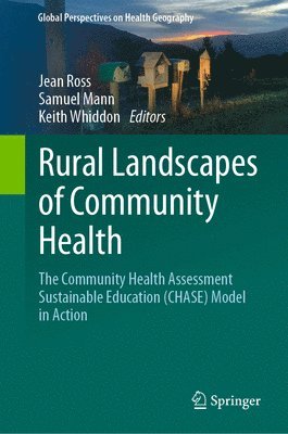 Rural Landscapes of Community Health 1
