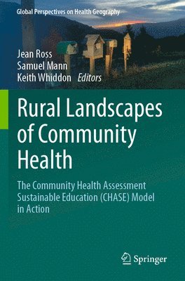 Rural Landscapes of Community Health 1