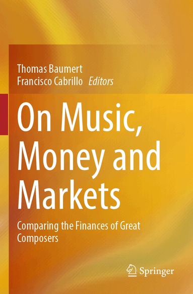 Thomas Baumert, Francisco Cabrillo - On Music, Money and Markets, Häftad