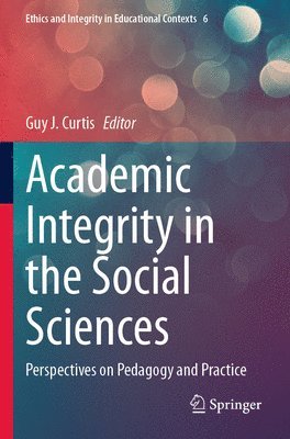 Academic Integrity in the Social Sciences 1