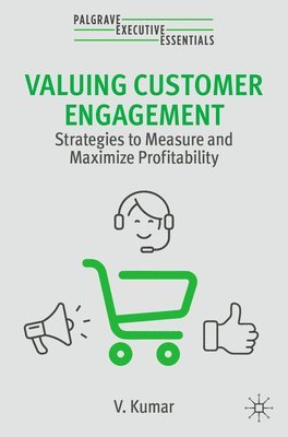 Valuing Customer Engagement 1