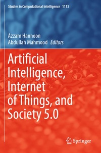 bokomslag Artificial Intelligence, Internet of Things, and Society 5.0