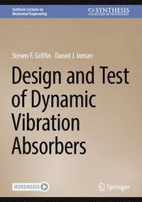 bokomslag Design and Test of Dynamic Vibration Absorbers