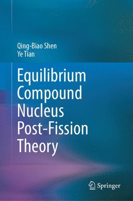 Equilibrium Compound Nucleus Post-Fission Theory 1
