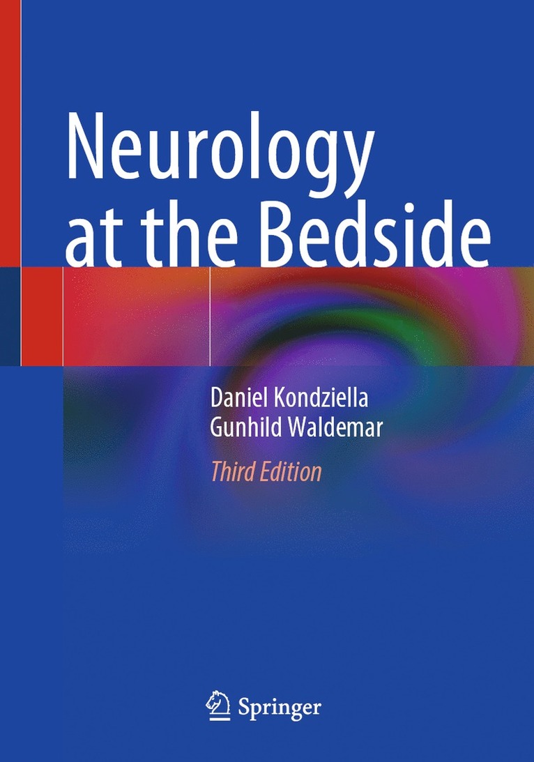 Daniel Kondziella, Gunhild Waldemar - Neurology at the Bedside, Häftad