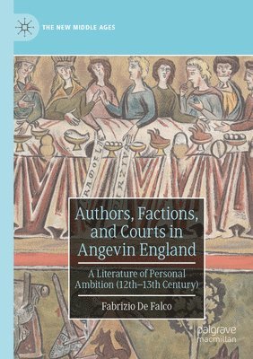 bokomslag Authors, Factions, and Courts in Angevin England