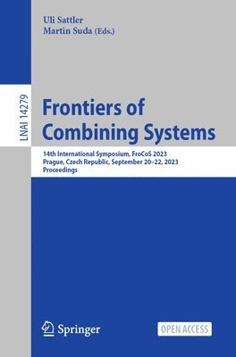 Uli Sattler, Martin Suda - Frontiers of Combining Systems, Häftad