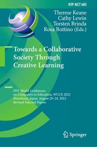 bokomslag Towards a Collaborative Society Through Creative Learning