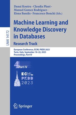 Danai Koutra, Claudia Plant, Manuel Gomez Rodriguez, Elena Baralis, Francesco Bonchi - Machine Learning and Knowledge Discovery in Databases: Research Track, Häftad