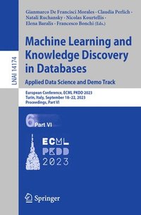 bokomslag Machine Learning and Knowledge Discovery in Databases: Applied Data Science and Demo Track