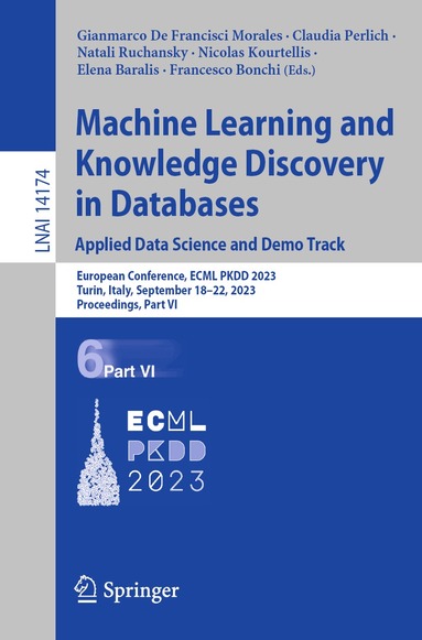 Gianmarco De Francisci Morales, Claudia Perlich, Natali Ruchansky, Nicolas Kourtellis, Elena Baralis, Francesco Bonchi - Machine Learning and Knowledge Discovery in Databases: Applied Data Science and Demo Track, Häftad