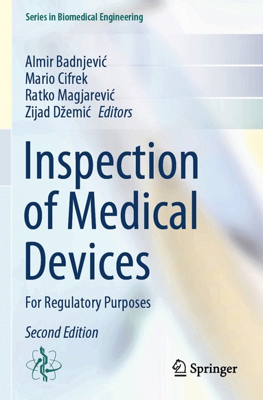 Almir Badnjević, Mario Cifrek, Ratko Magjarević, Zijad Džemić - Inspection of Medical Devices, Häftad