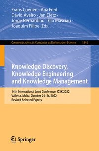 bokomslag Knowledge Discovery, Knowledge Engineering and Knowledge Management