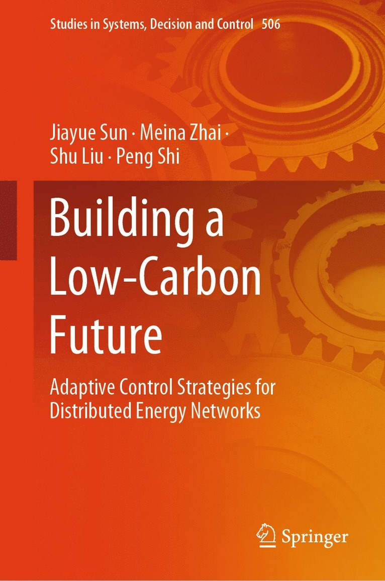 Building a Low-Carbon Future 1