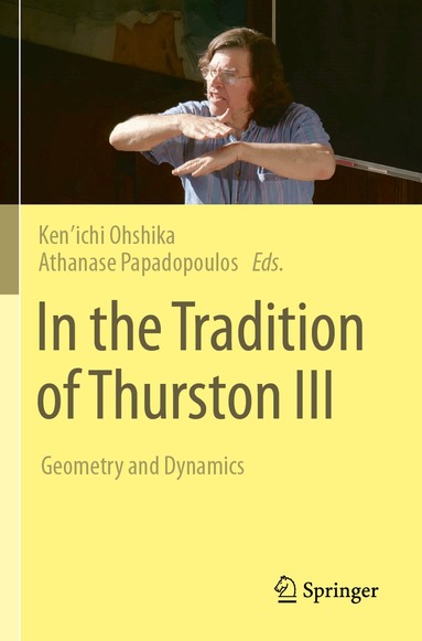 Ken’ichi Ohshika, Athanase Papadopoulos - In the Tradition of Thurston III, Häftad