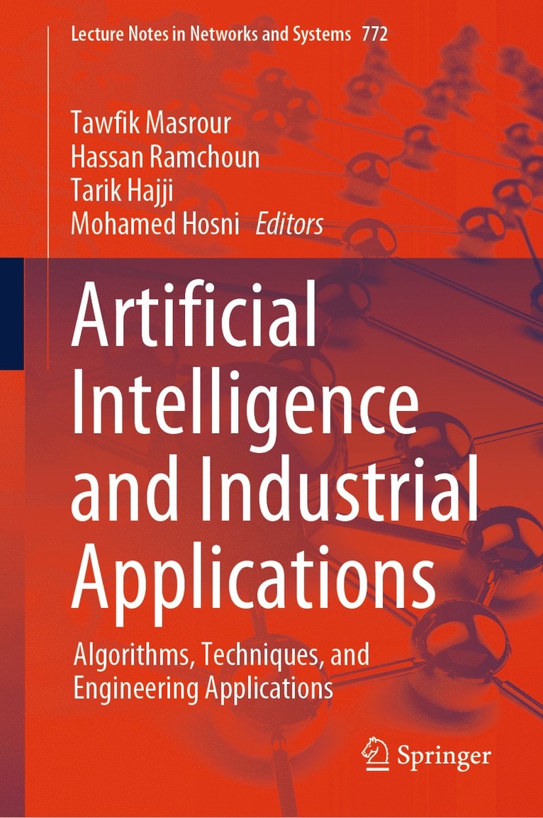 Tawfik Masrour, Hassan Ramchoun, Tarik Hajji, Mohamed Hosni - Artificial Intelligence and Industrial Applications, Inbunden