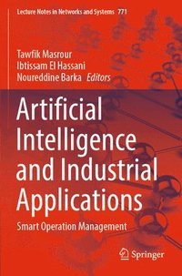 bokomslag Artificial Intelligence and Industrial Applications