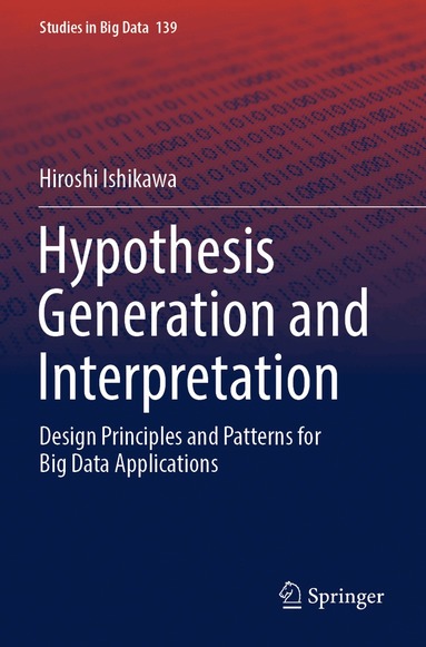 Hiroshi Ishikawa - Hypothesis Generation and Interpretation, Häftad