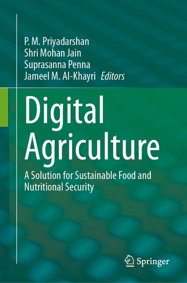 P. M. Priyadarshan, Shri Mohan Jain, Suprasanna Penna, Jameel M. Al-Khayri - Digital Agriculture, Inbunden