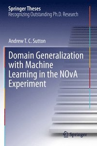 bokomslag Domain Generalization with Machine Learning in the NOvA Experiment