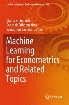 bokomslag Machine Learning for Econometrics and Related Topics