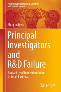 bokomslag Principal Investigators and R&D Failure