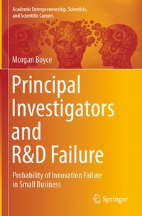bokomslag Principal Investigators and R&D Failure